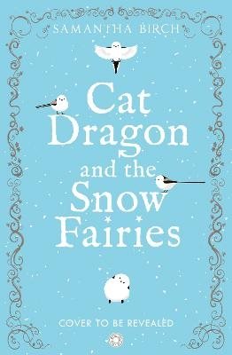 Cat Dragon and The Snow Fairies