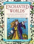 Enchanted worlds