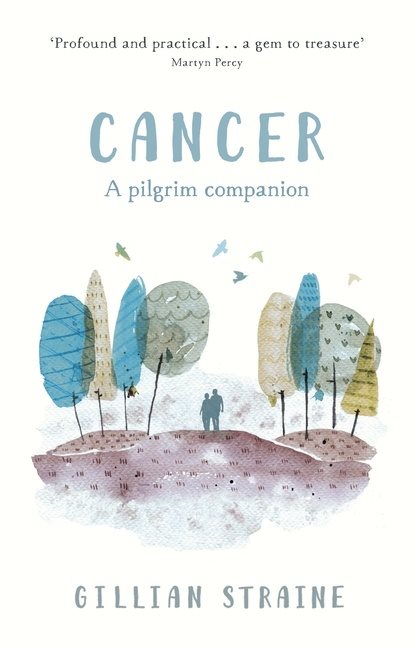 Cancer: a pilgrim companion
