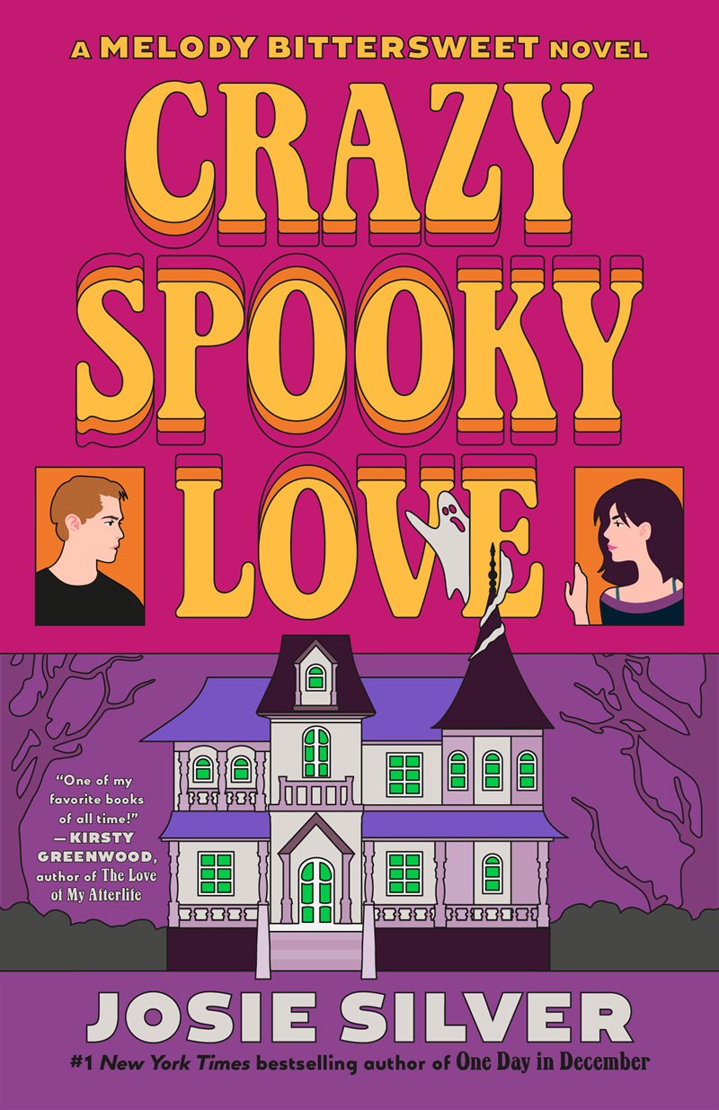 Crazy Spooky Love: A Melody Bittersweet Novel