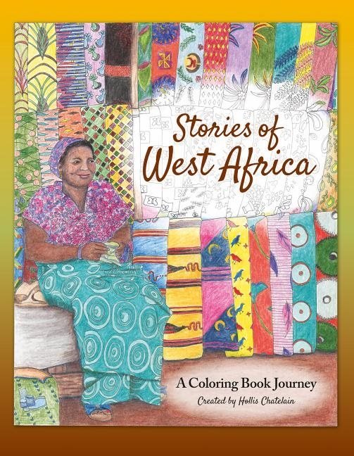 Stories of west africa - a coloring book journey