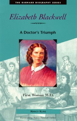Elizabeth Blackwell: A Doctor