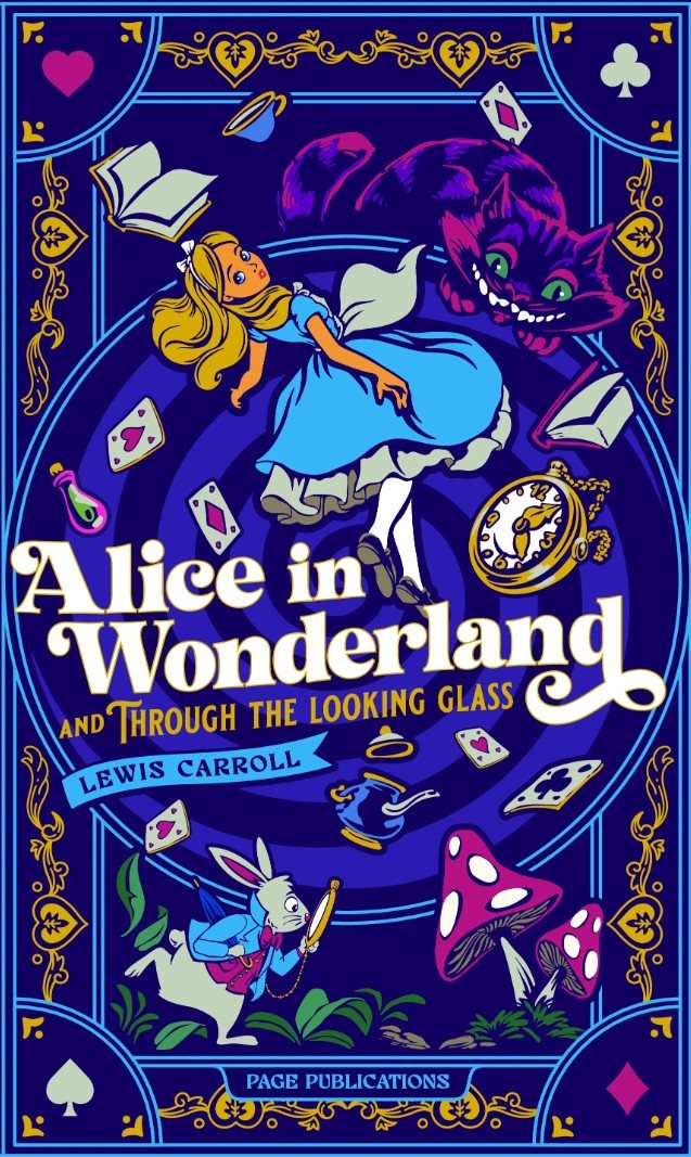 Alice in Wonderland and Through the Looking Glass