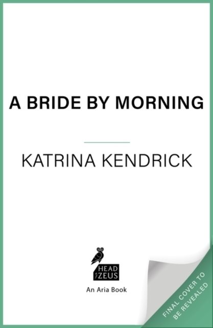 A Bride by Morning