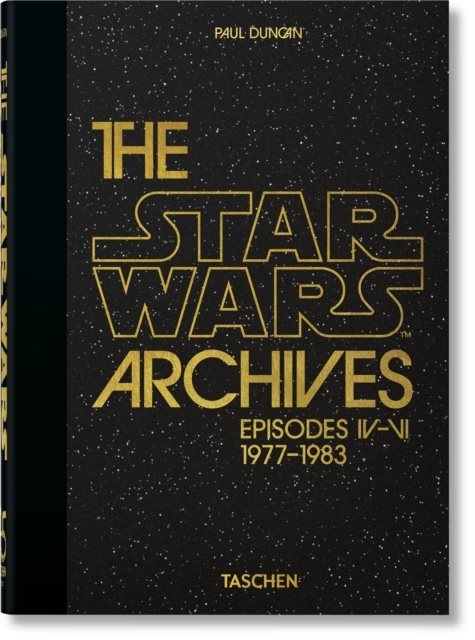 The Star Wars Archives. 1977-1983. 45th Ed.