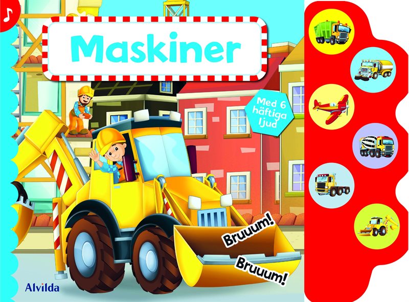 Maskiner (med 6 superhäftiga ljud)