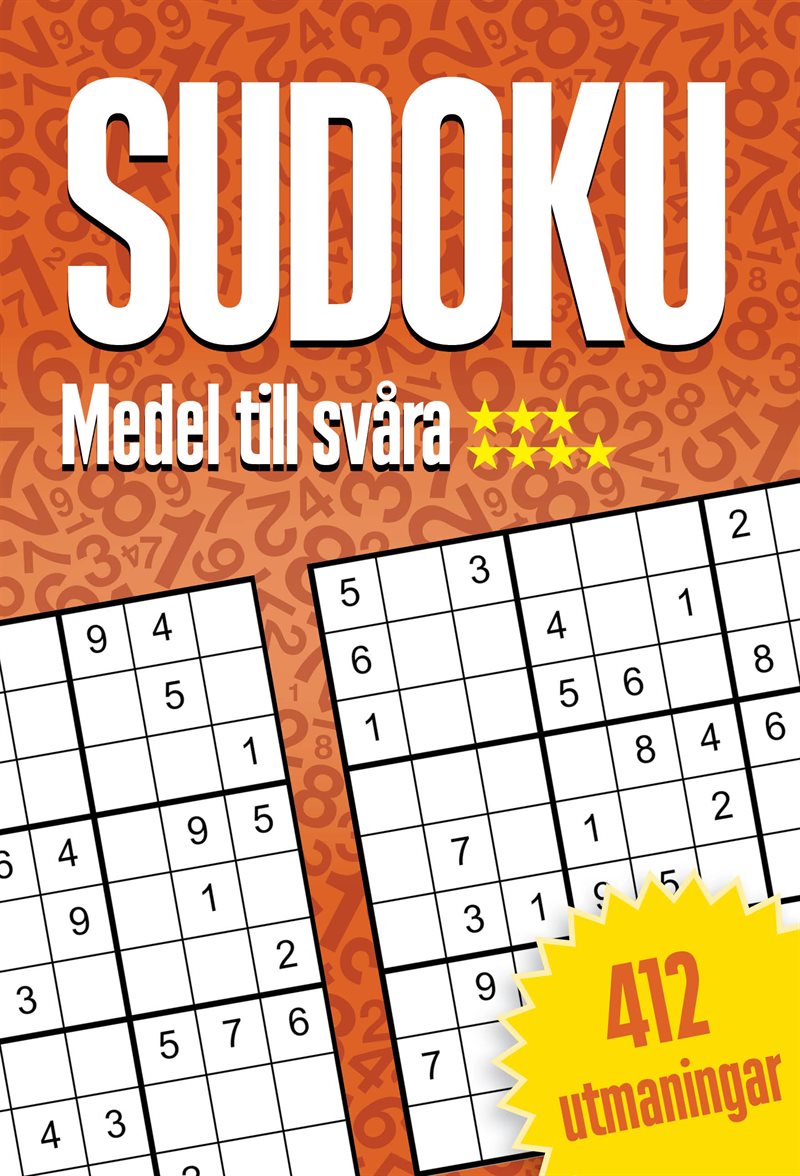 Sudoku : Medel til svåra, 412 utmaningar ***/****