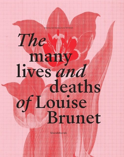 The Many Lives And Deaths Of Louise Brunet