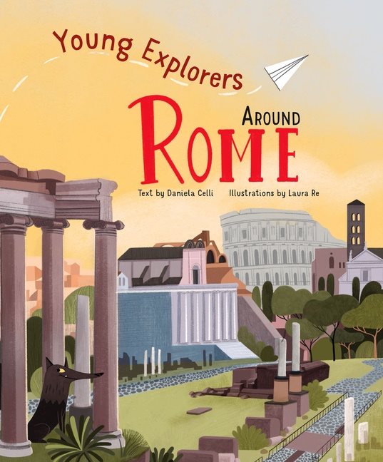 Around Rome : Young Explorers
