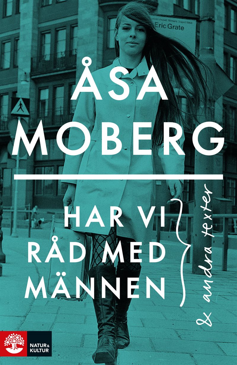 Har vi råd med männen : Och andra texter