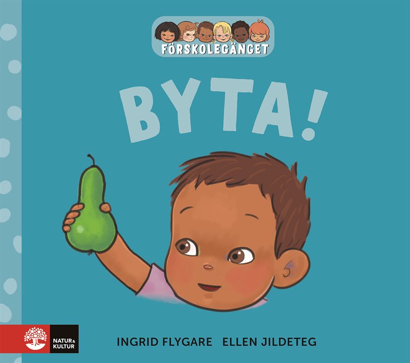 Förskolegänget Byta!