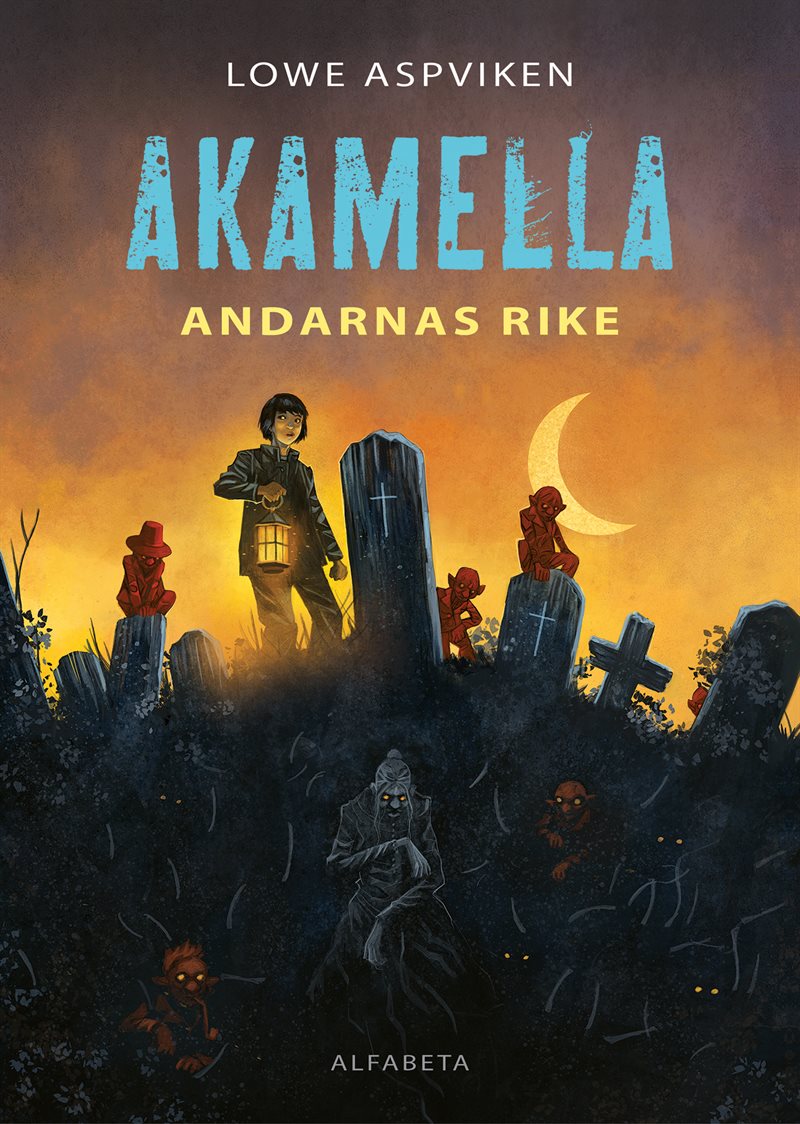 Akamella : andarnas rike