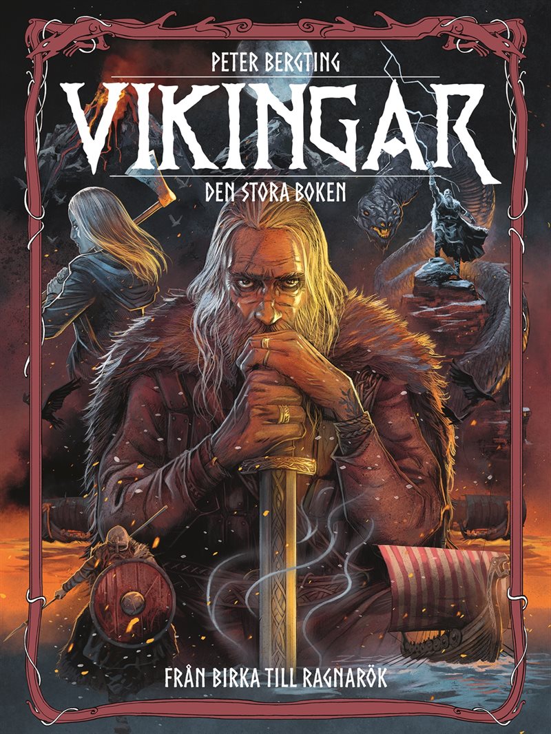 Vikingar - den stora boken : från Birka till Ragnarök