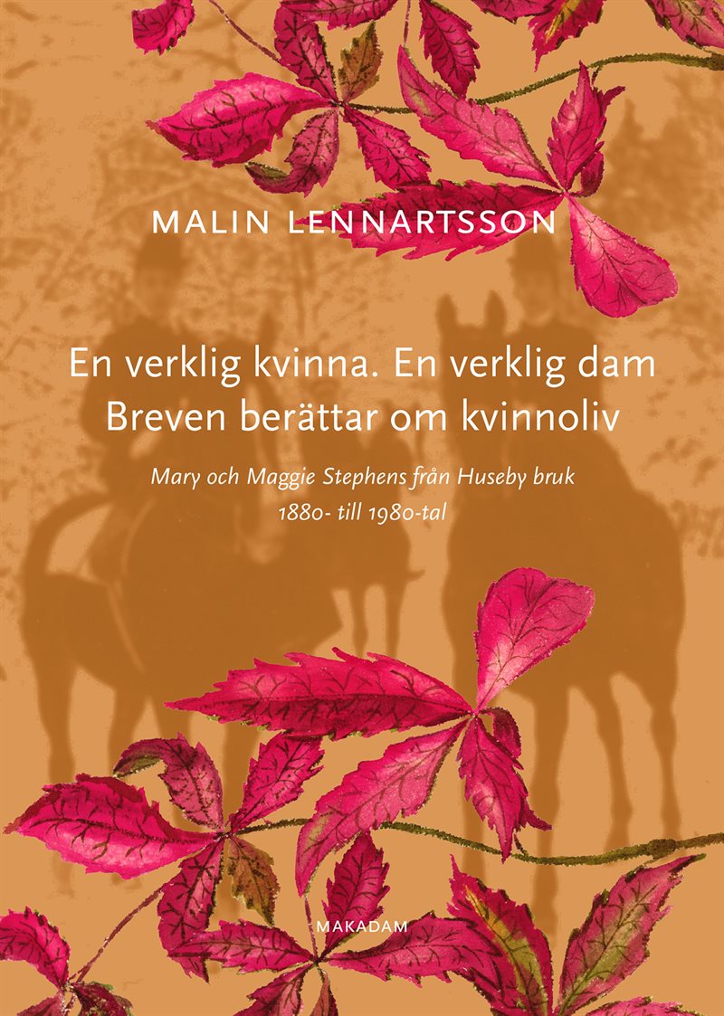 En verklig kvinna. En verklig dam : Breven berättar om kvinnoliv : Mary oc