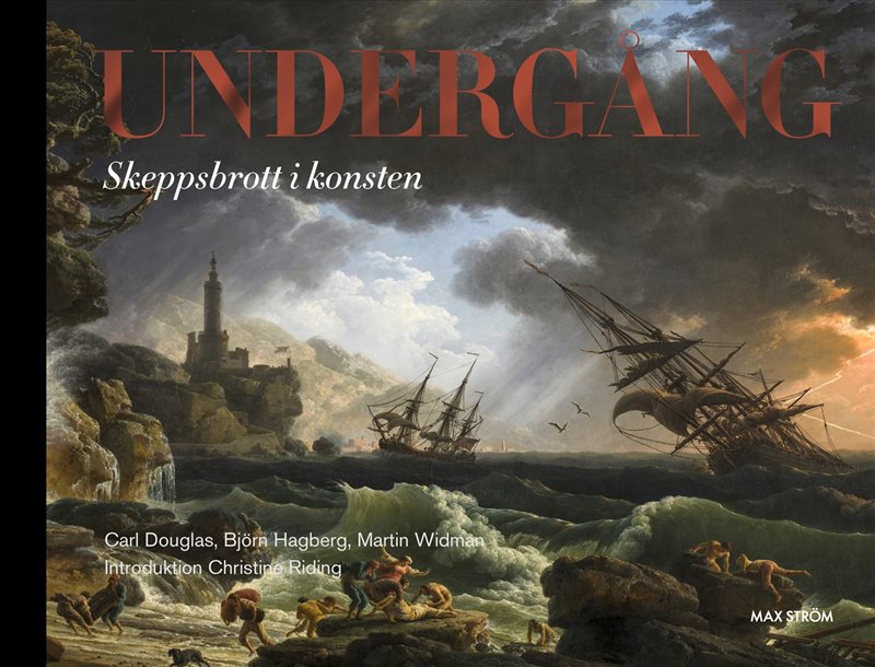 Undergång : Skeppsbrott i konsten