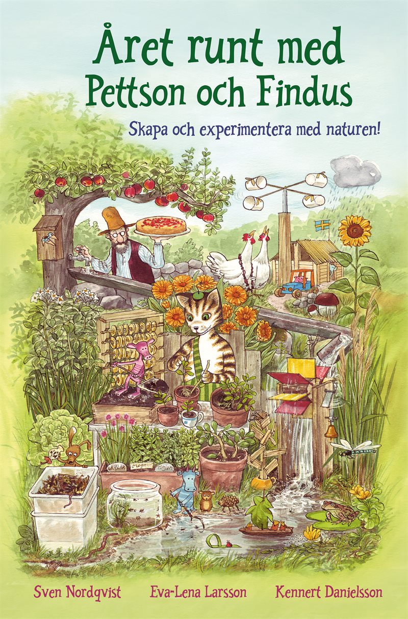 Året runt med Pettson och Findus : Skapa och experimentera med naturen