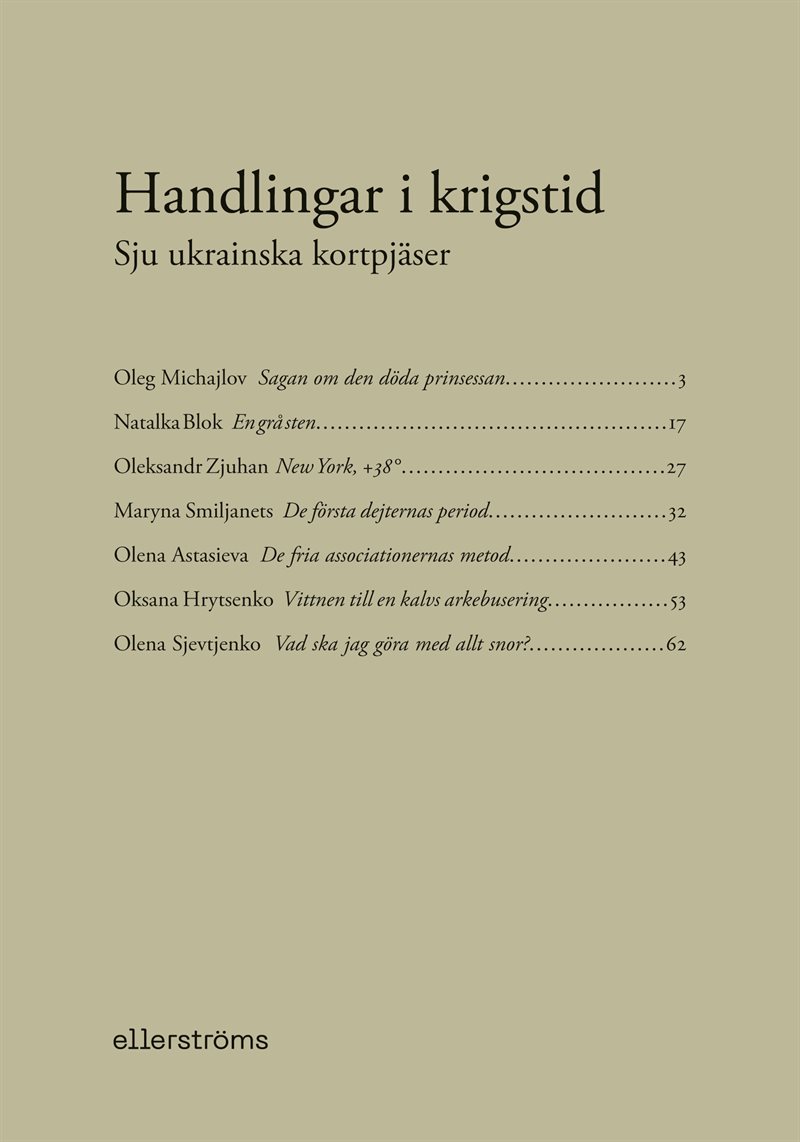 Handlingar i krigstid : Sju ukrainska kortpjäser