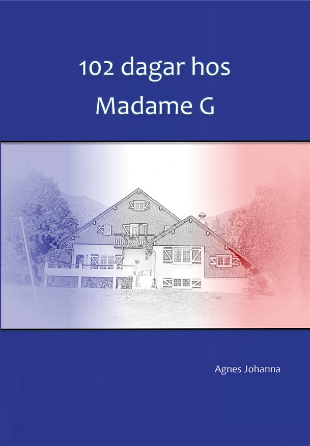 102 dagar hos Madame G