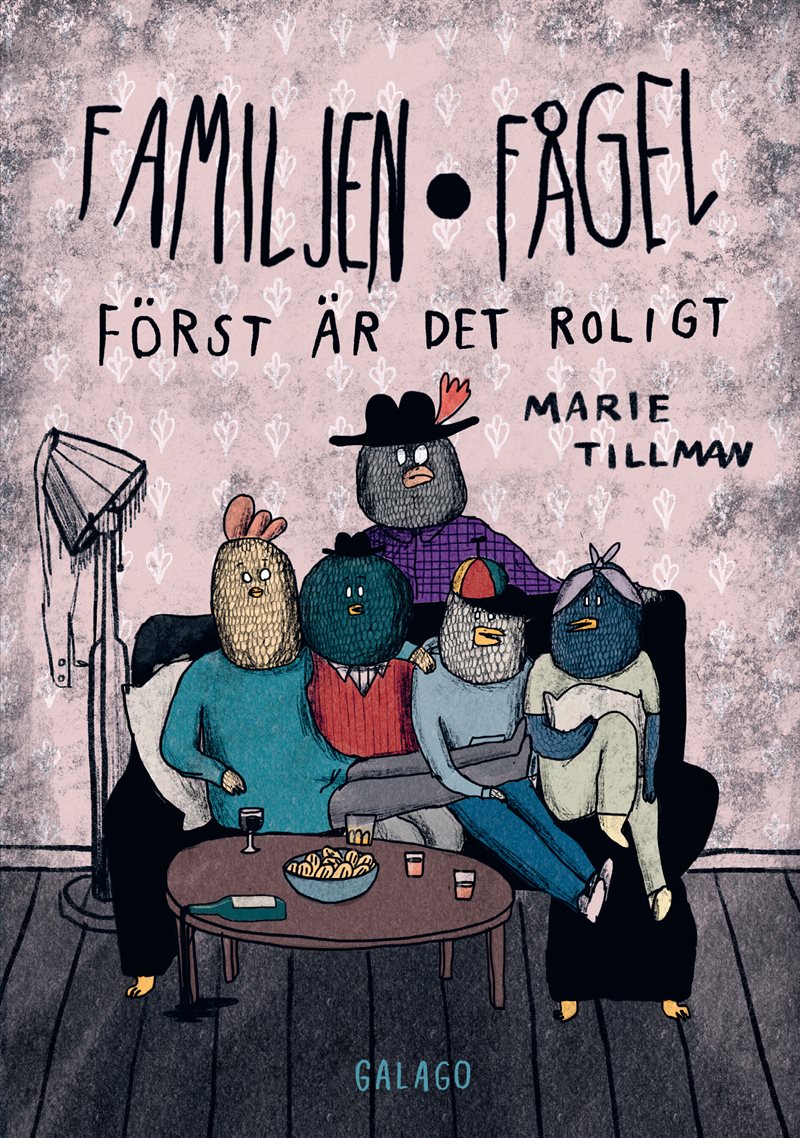 Familjen Fågel: Först är det roligt