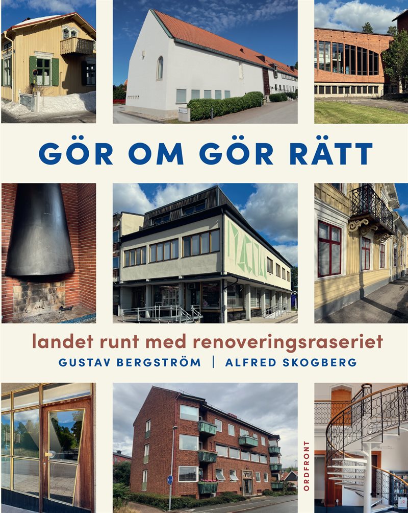 Gör om gör rätt : landet runt med Renoveringsraseriet