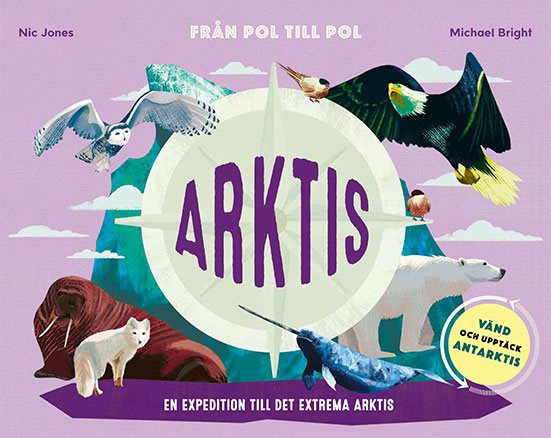 Från pol till pol Arktis/Antarktis