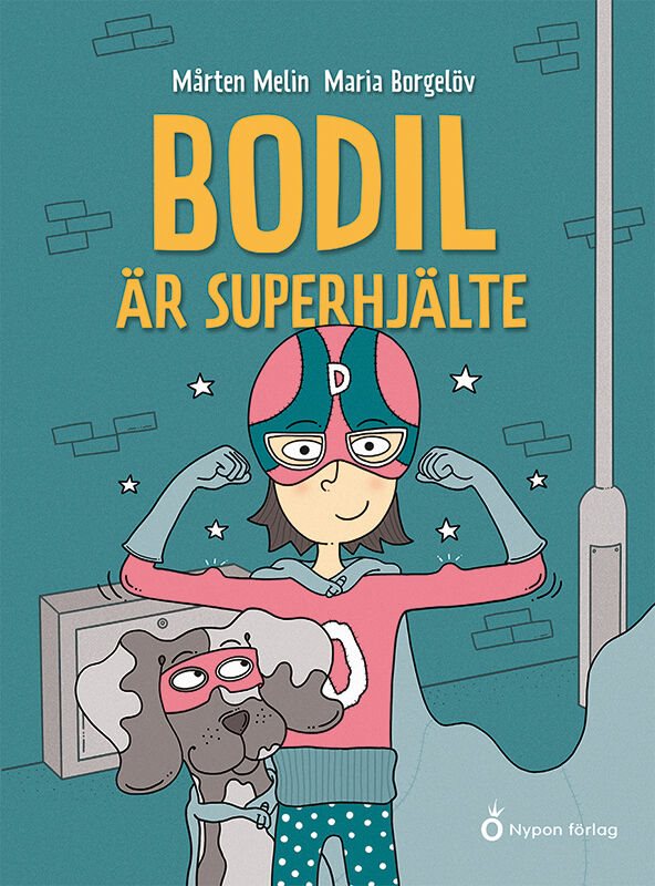 Bodil är superhjälte