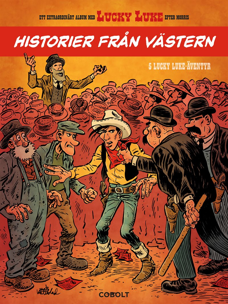 Lucky Luke. Historier från västern