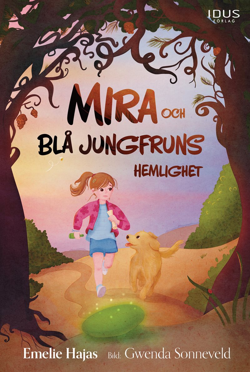 Mira och Blå Jungfruns hemlighet