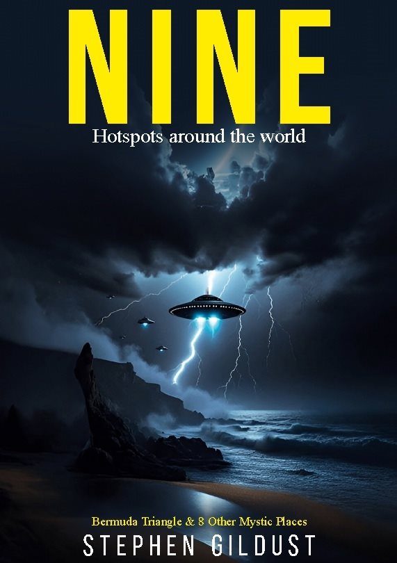 Nine : Bermuda triangles and eight more mystic places