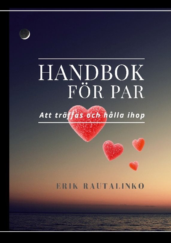 Handbok för par : att träffas och hålla ihop