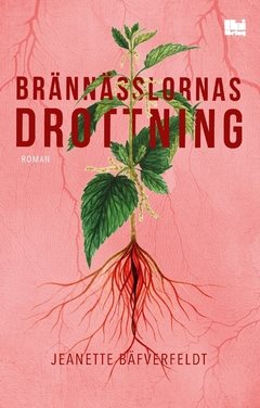 Brännässlornas drottning