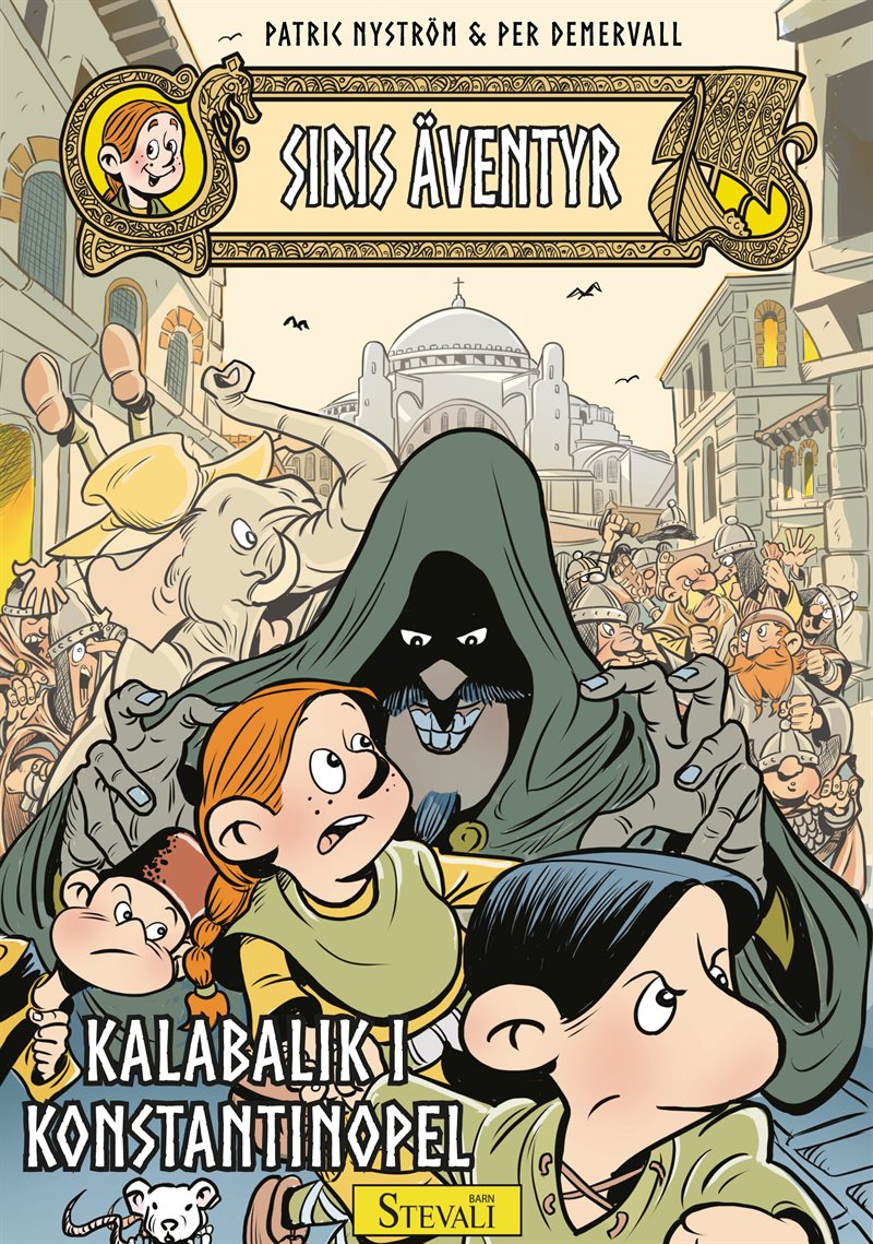 Siris äventyr - Kalabalik i Konstantinopel