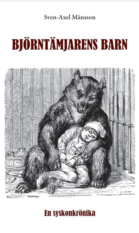 Björntämjarens barn : en syskonkrönika