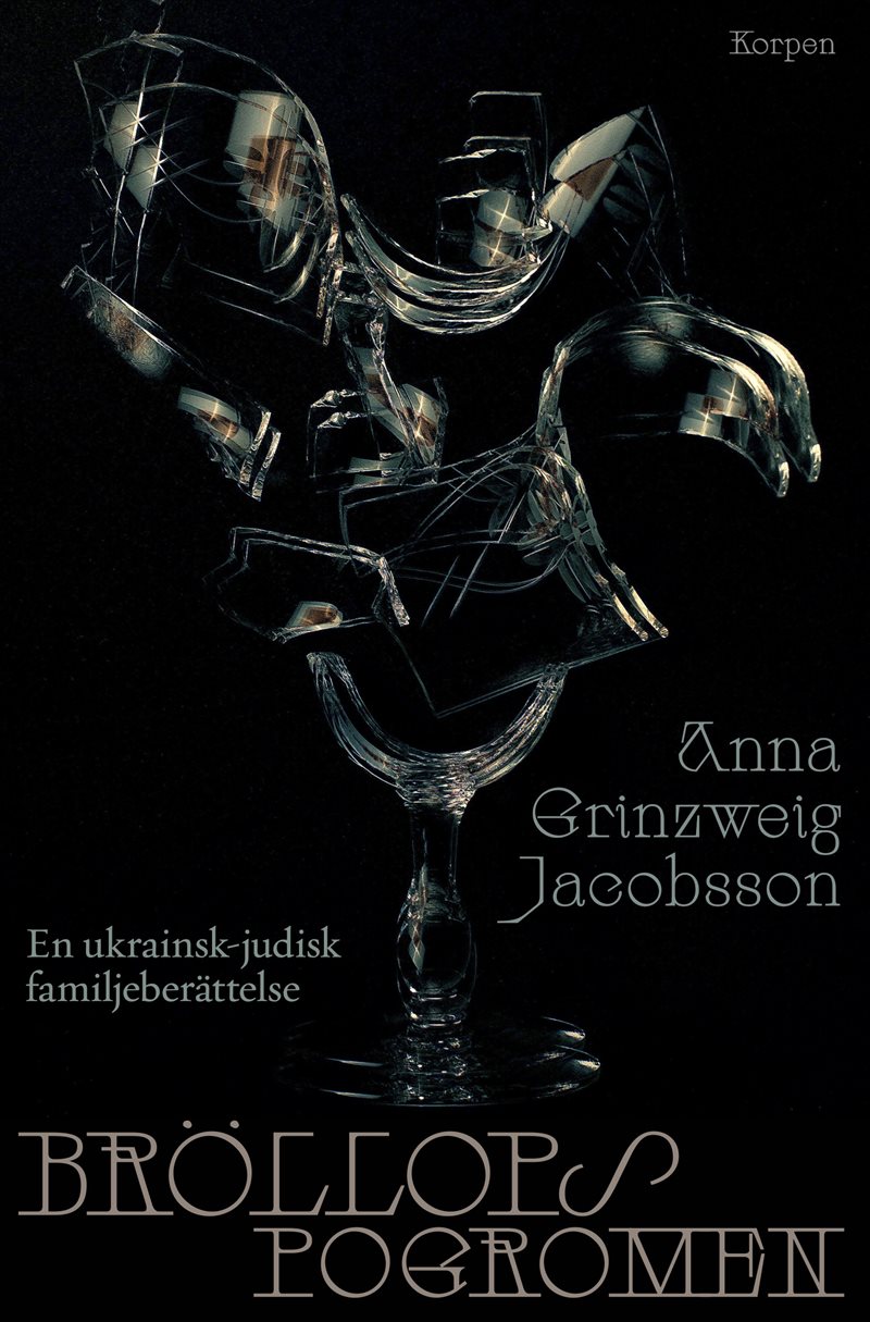 Bröllopspogromen - En ukrainsk-judisk familjeberättelse