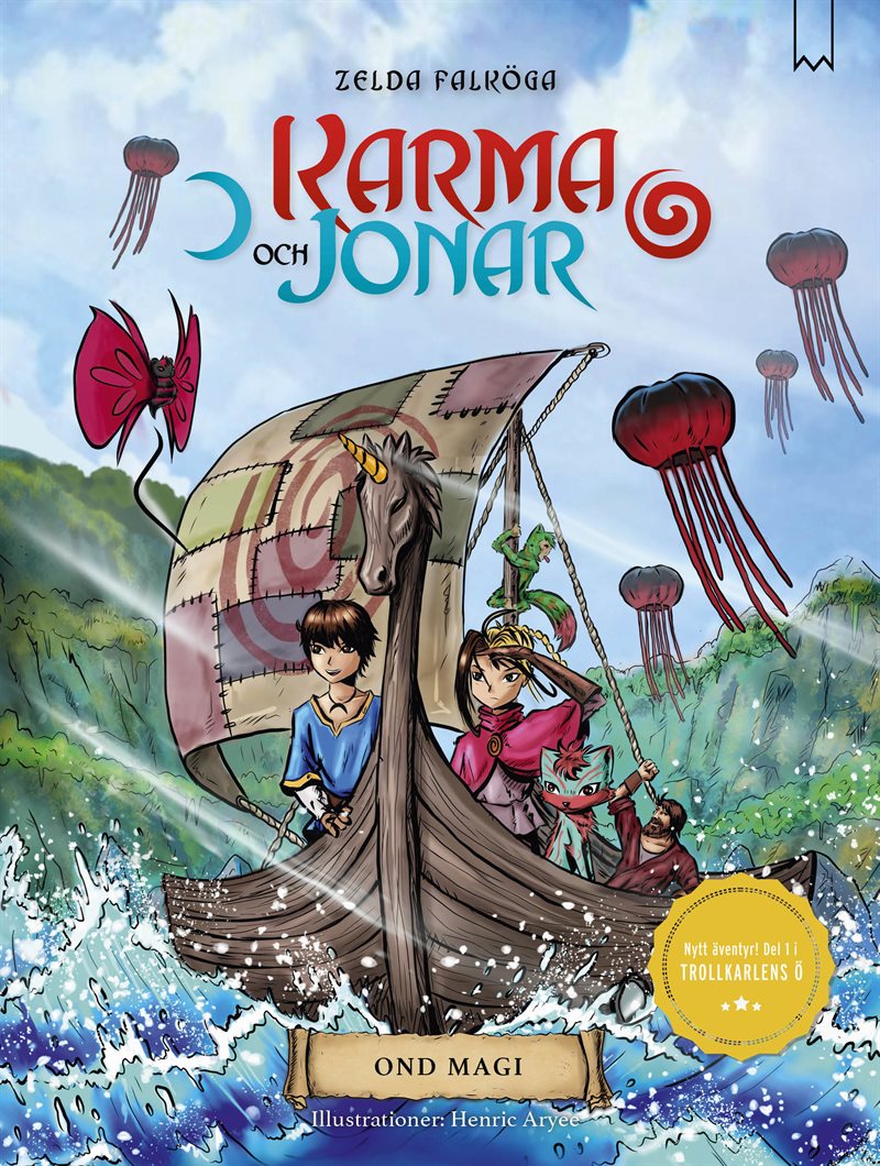 Karma och Jonar : Ond magi