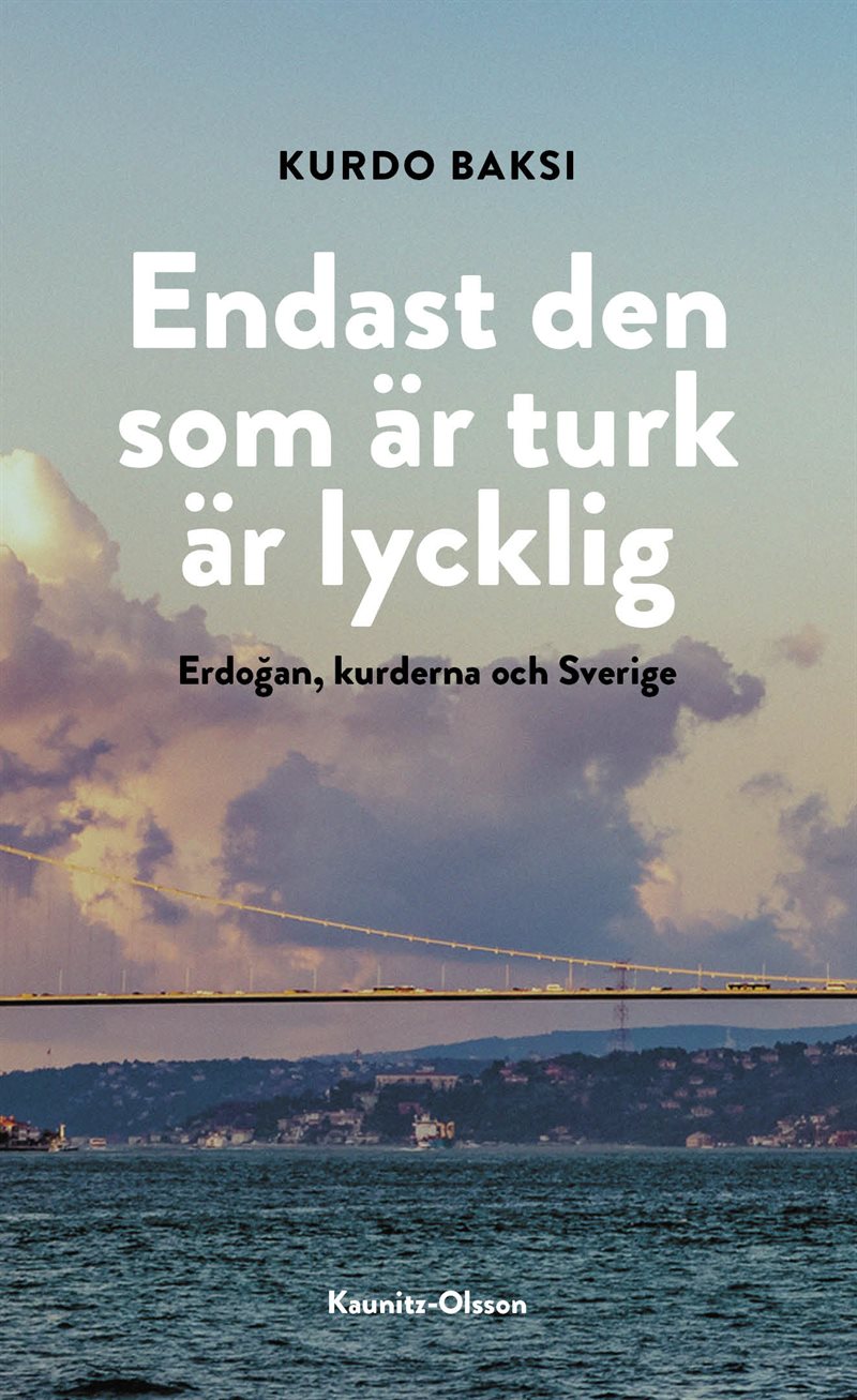 Endast den som är turk är lycklig