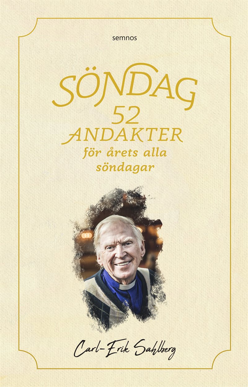 Söndag : 52 andakter för årets alla söndagar
