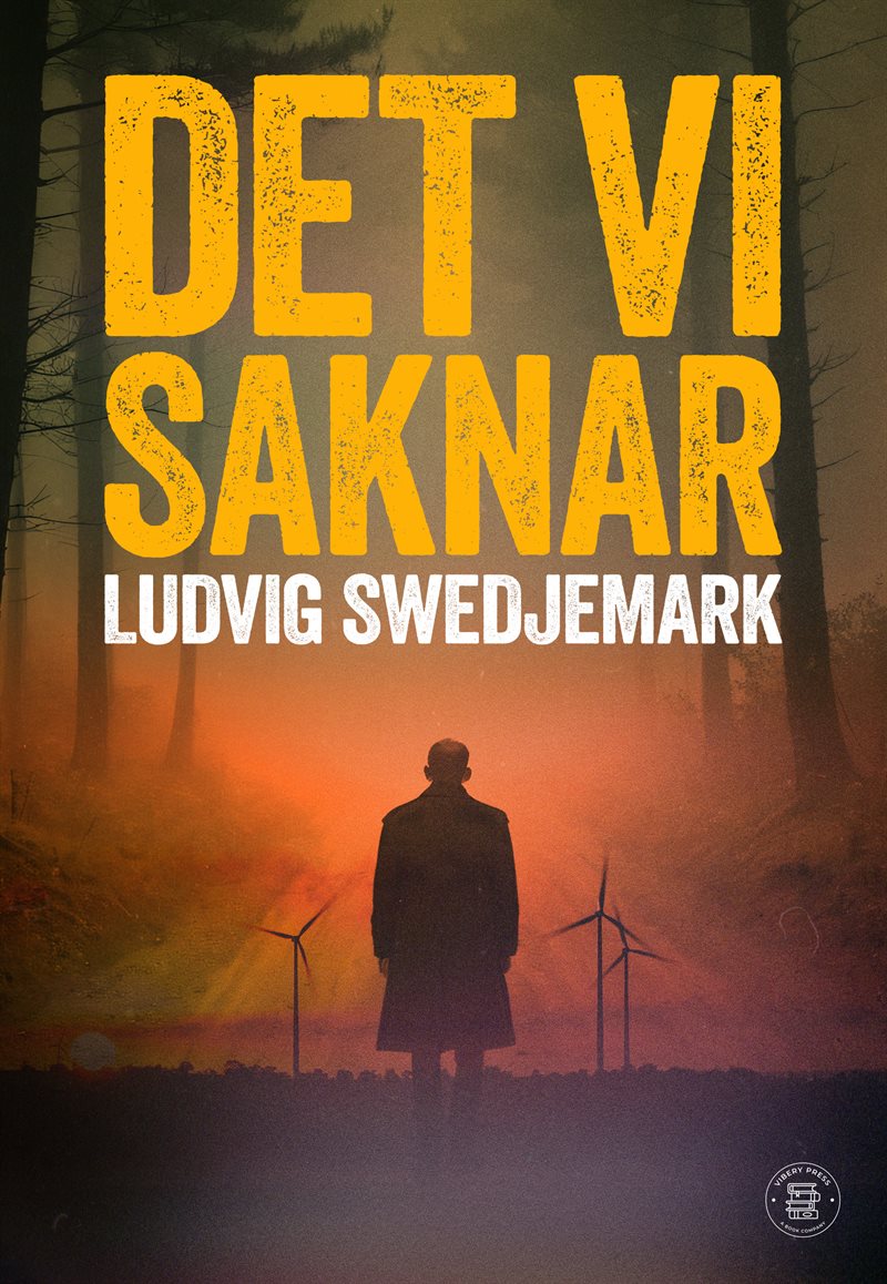 Det vi saknar