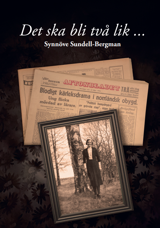 Det skall bli två lik...