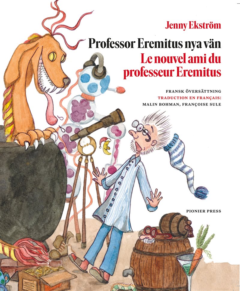 Professor Eremitus nya vän / Le nouvel ami du professeur Eremitus