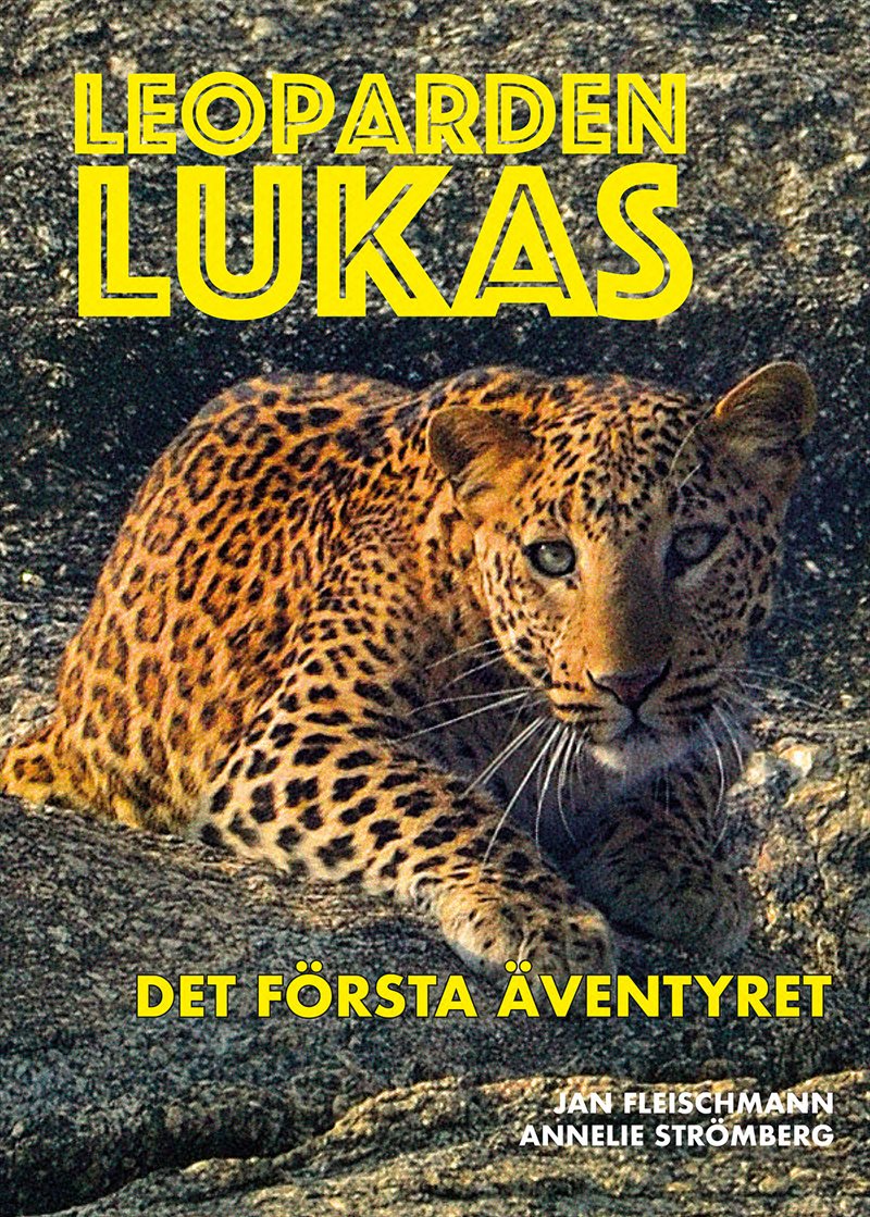 Leoparden Lukas - det första äventyret