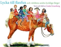 Lycka till flaxfux : och världens andra lyckliga färger