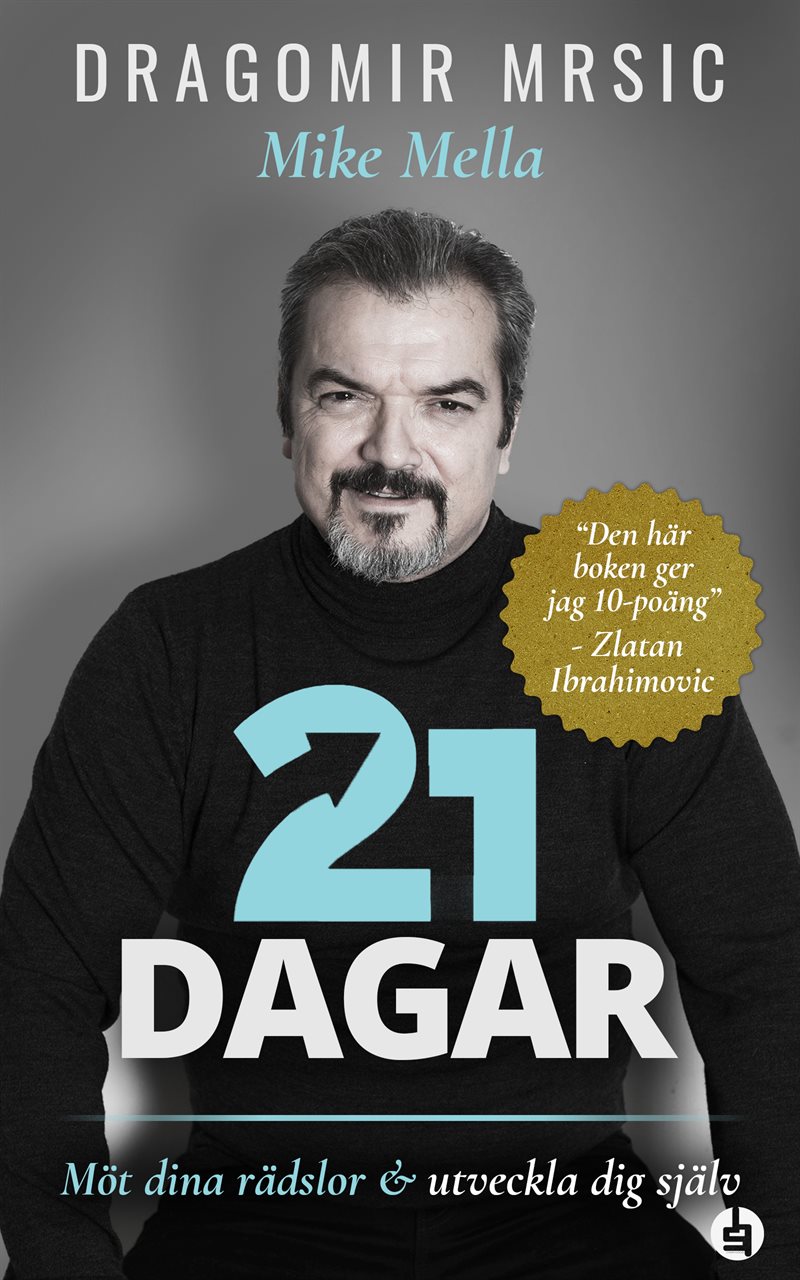 21 dagar med Dragomir Mrsic
