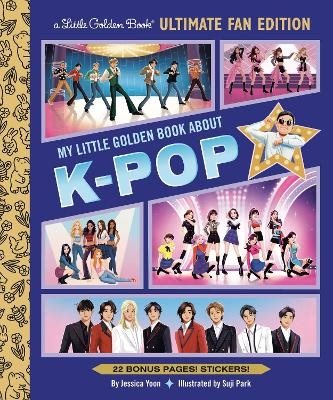 My Little Golden Book About K-pop Ultimate Fan Edition