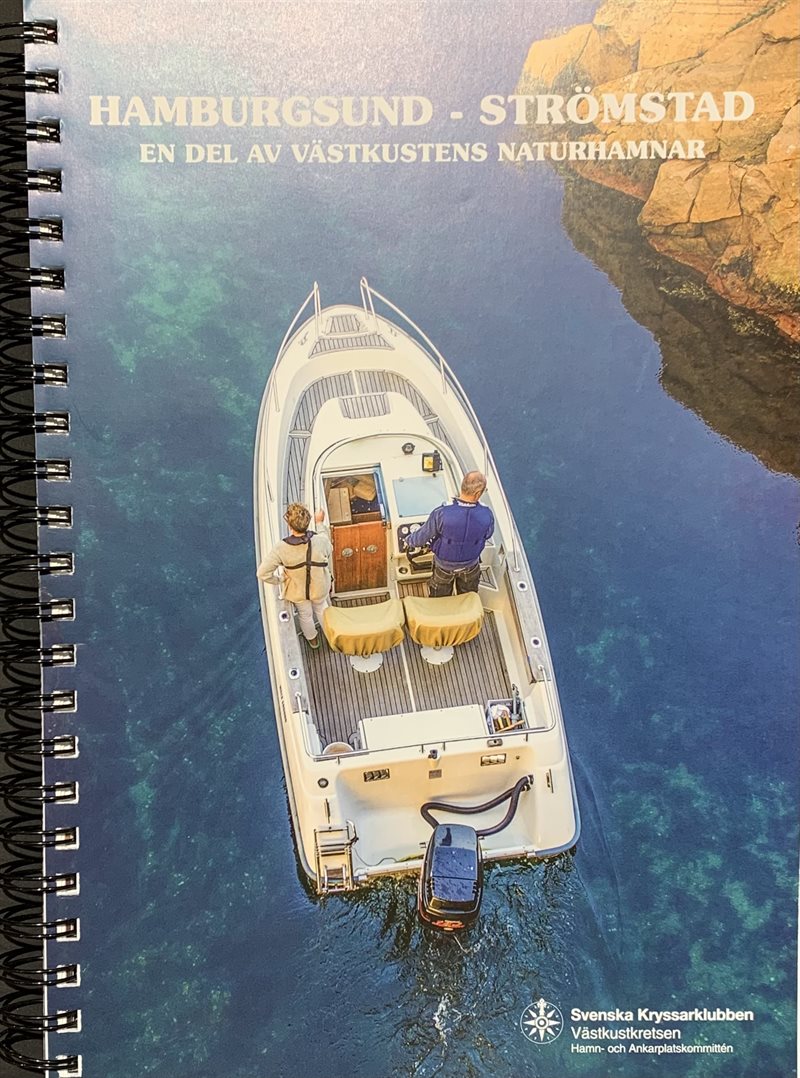 Hamburgsund - Strömstad: en del av västkustens naturhamnar