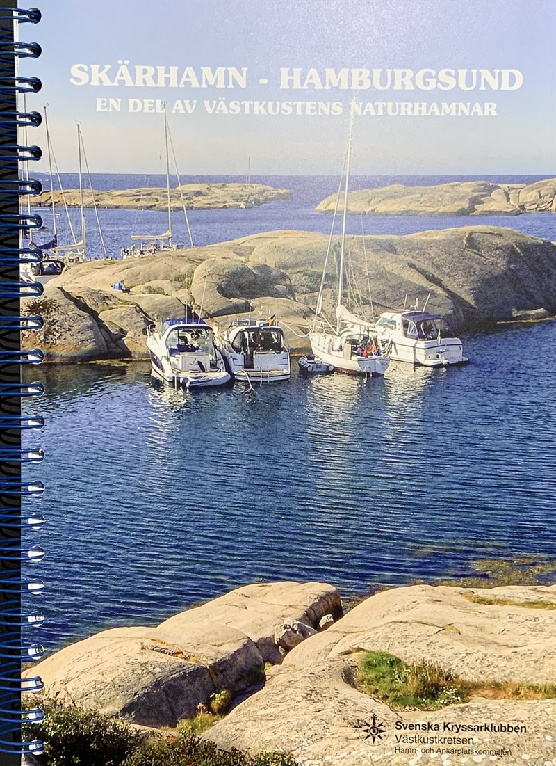 Skärhamn - Hamburgsund: en del av västkustens naturhamnar