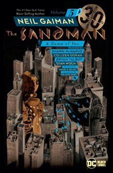 Sandman Vol. 5: A Game of You 30th Anniversary Edition
