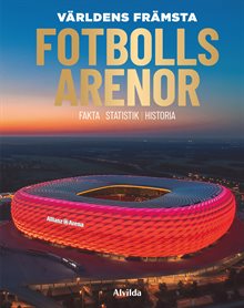Världens främsta fotbollsarenor