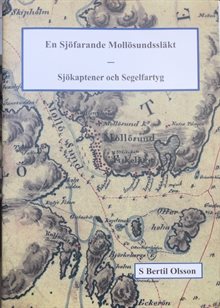 En sjöfarande mollösundssläkt : sjökaptener och segelfartyg