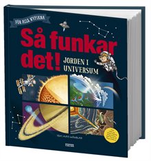 Så funkar det! Jorden i universum